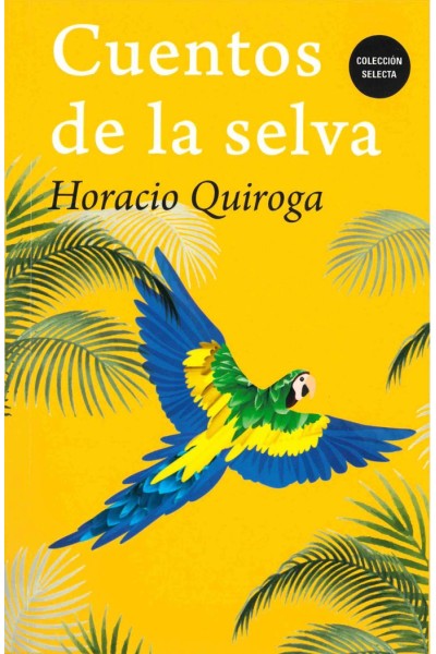 CUENTOS DE LA SELVA