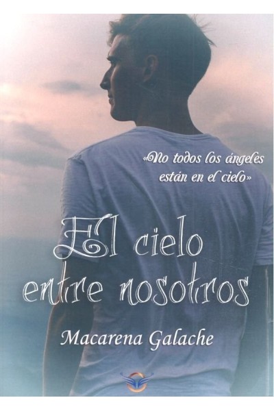 CIELO ENTRE NOSOTROS,EL