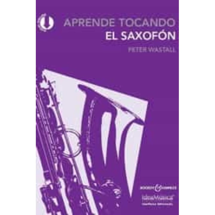APRENDE TOCANDO EL SAXOFON + AUDIO ONLINE