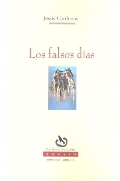 FALSOS DIAS,LOS