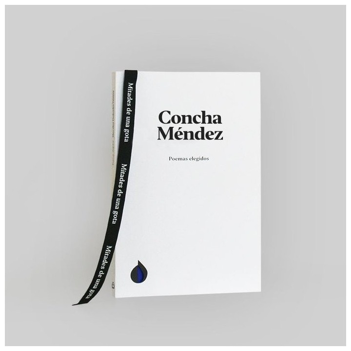 POEMAS ELEGIDOS DE CONCHA MENDEZ
