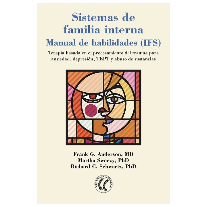 SISTEMAS DE FAMILIA INTERNA (MANUAL DE HABILIDADES)