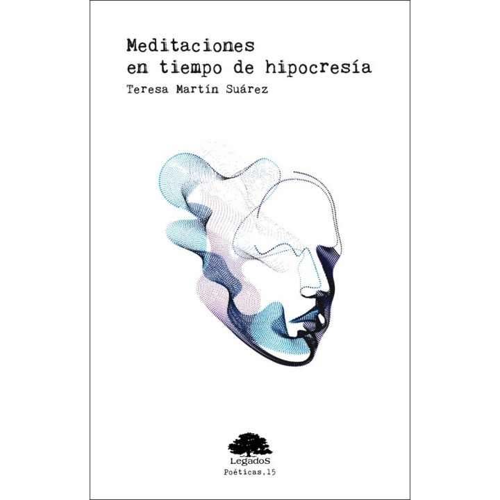 MEDITACIONES EN TIEMPO DE HIPOCRESIA