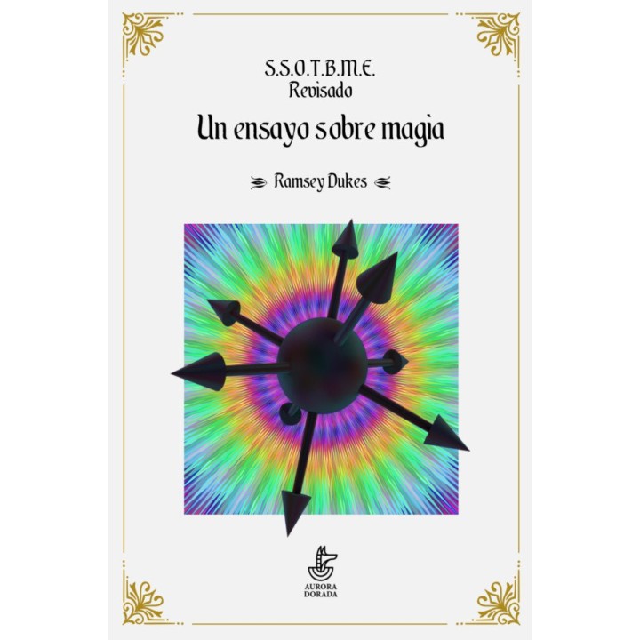 S.S.O.T.B.M.E. REVISADO UN ENSAYO SOBRE MAGIA