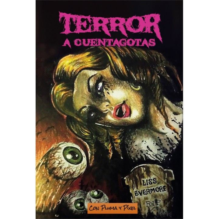 TERROR A CUENTAGOTAS