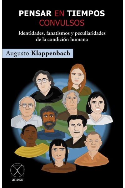 PENSAR EN TIEMPOS CONVULSOS