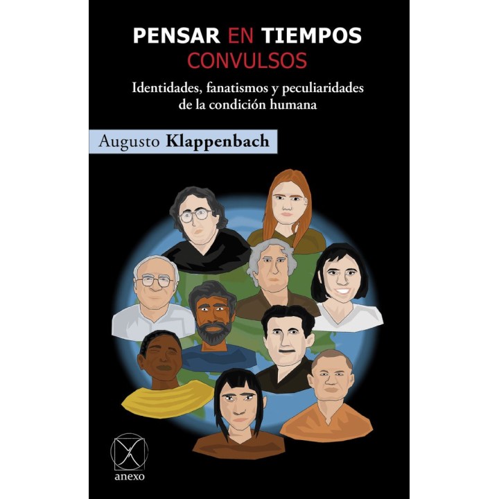 PENSAR EN TIEMPOS CONVULSOS