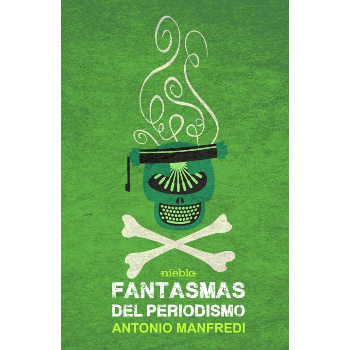 FANTASMAS DEL PERIODISMO