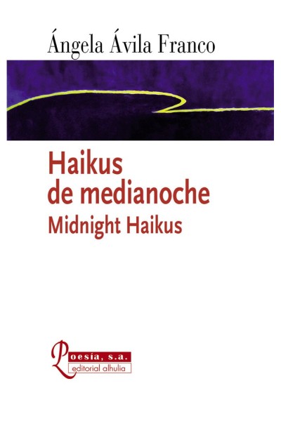 HAIKUS DE MEDIANOCHE MIDNIGHT HAIKUS
