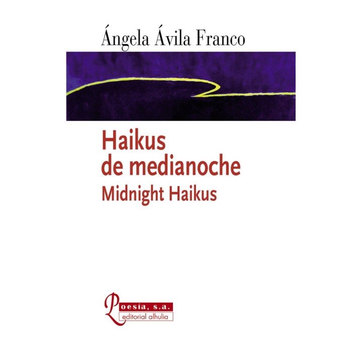 HAIKUS DE MEDIANOCHE MIDNIGHT HAIKUS
