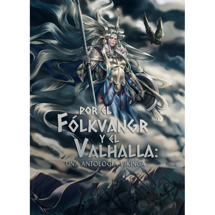 POR EL FOLKVANGR Y EL VALHALLA UNA ANTOLOGIA VIKINGA