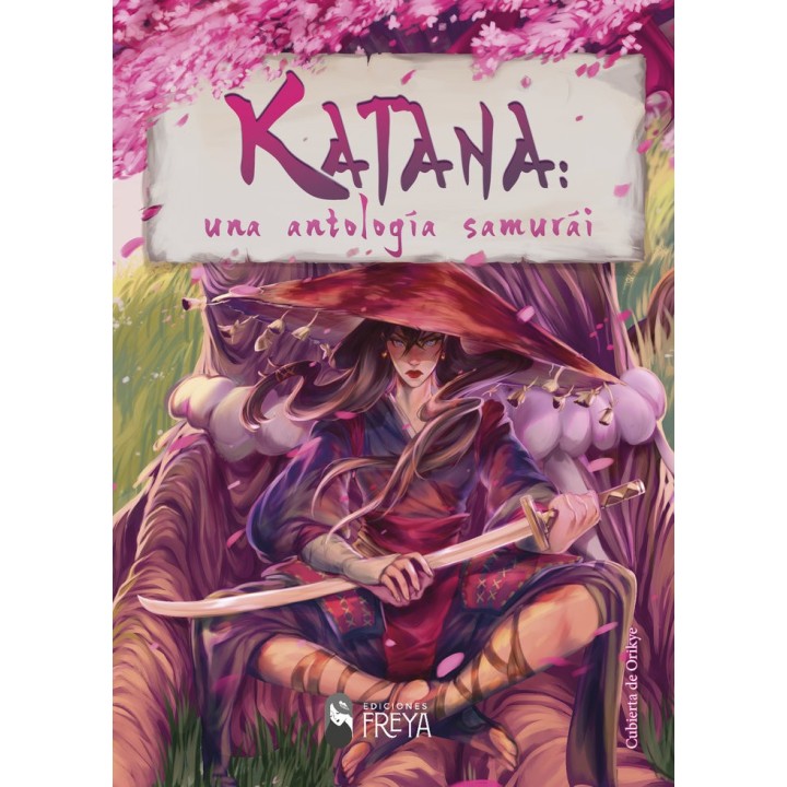 KATANA UNA ANTOLOGIA SAMURAI