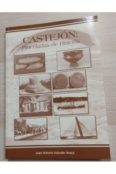 CASTEJON: PINCELADAS DE HISTORIA
