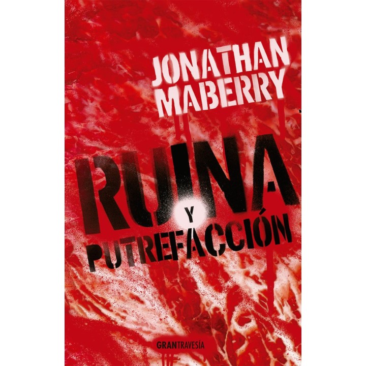 RUINA Y PUTREFACCION