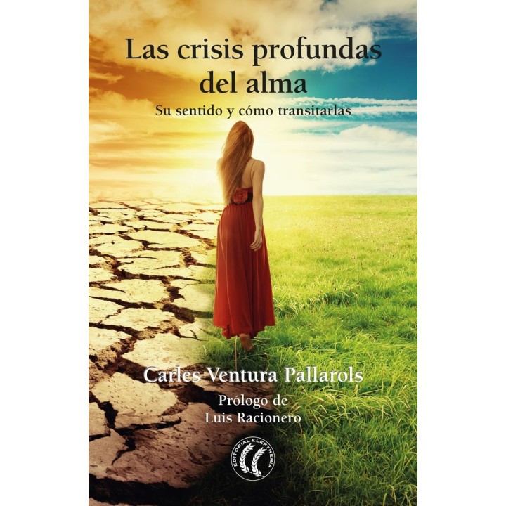 CRISIS PROFUNDAS DEL ALMA,LA