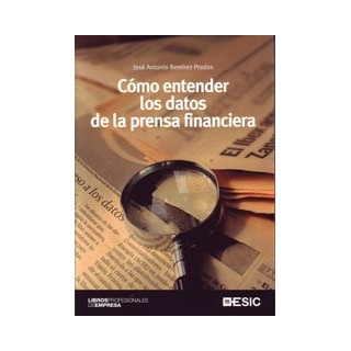 Cómo entender los datos de la prensa financiera