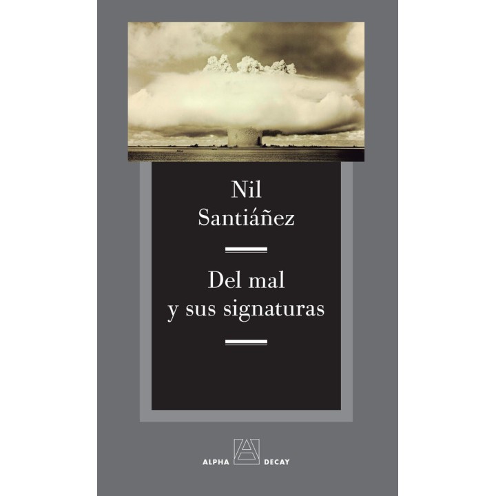 DEL MAL Y SUS SIGNATURAS