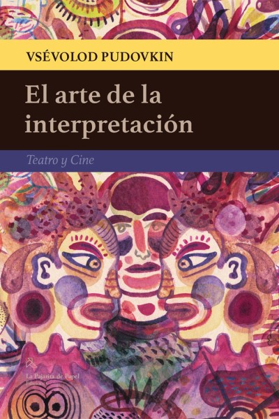 ARTE DE LA INTERPRETACION,EL
