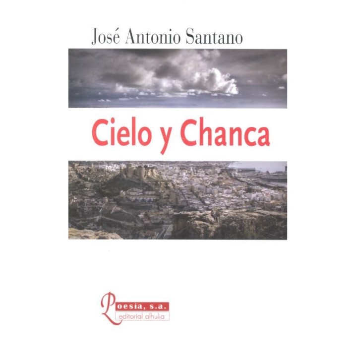 CIELO Y CHANCA