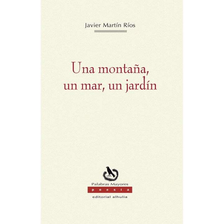 UNA MONTAÑA UN MAR UN JARDIN