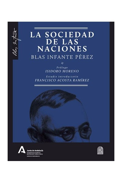 SOCIEDAD DE LAS NACIONES BLAS INFANTE PEREZ,LA