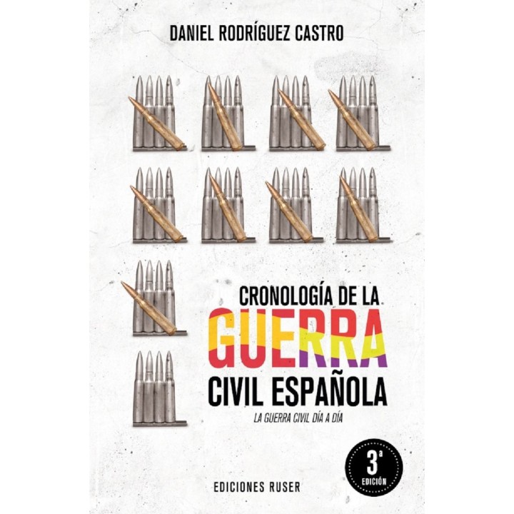CRONOLOGIA GUERRA CIVIL ESPAÑOLA LA GUERRA CIVIL DIA