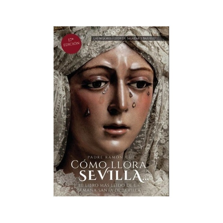 COMO LLORA SEVILLA