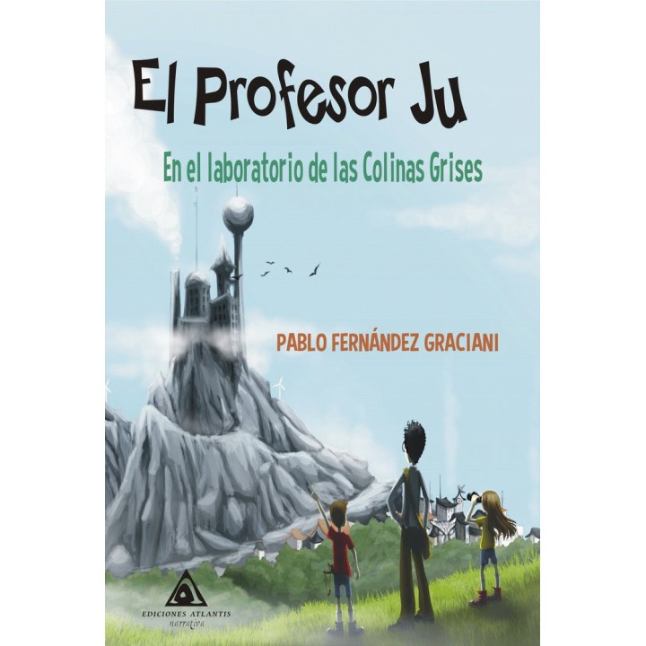 PROFESOR JU EN EL LABORATORIO DE LAS COLINAS GRISES,EL