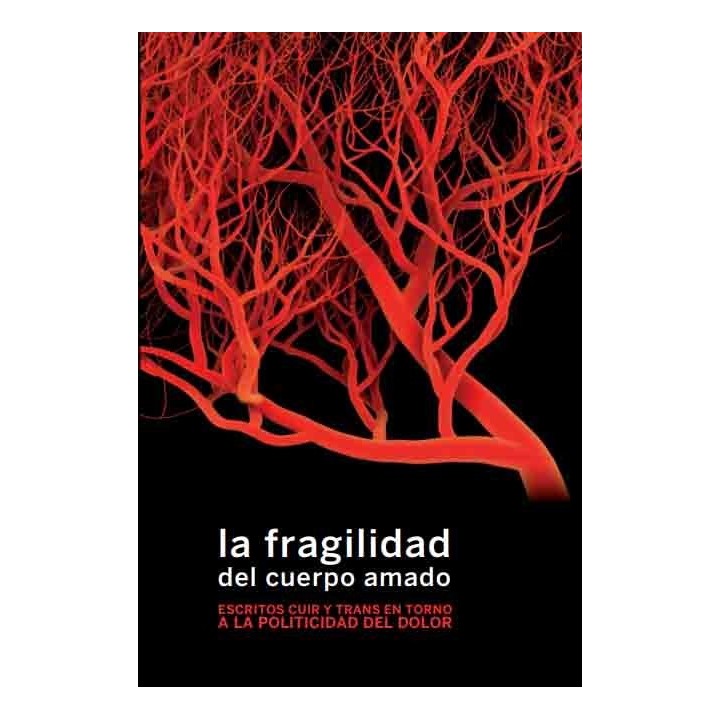 LA FRAGILIDAD DEL CUERPO AMADO