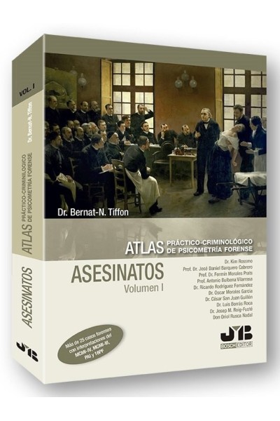 ATLAS PRACTICO-CRIMINOLOGICO DE PSICOMETRIA FORENSE VOL I