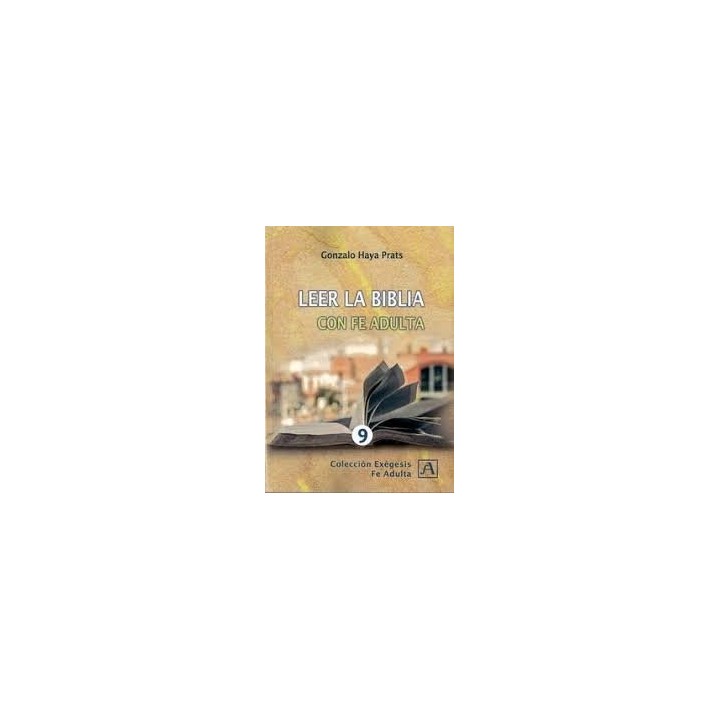 LEER LA BIBLIA CON FE ADULTA