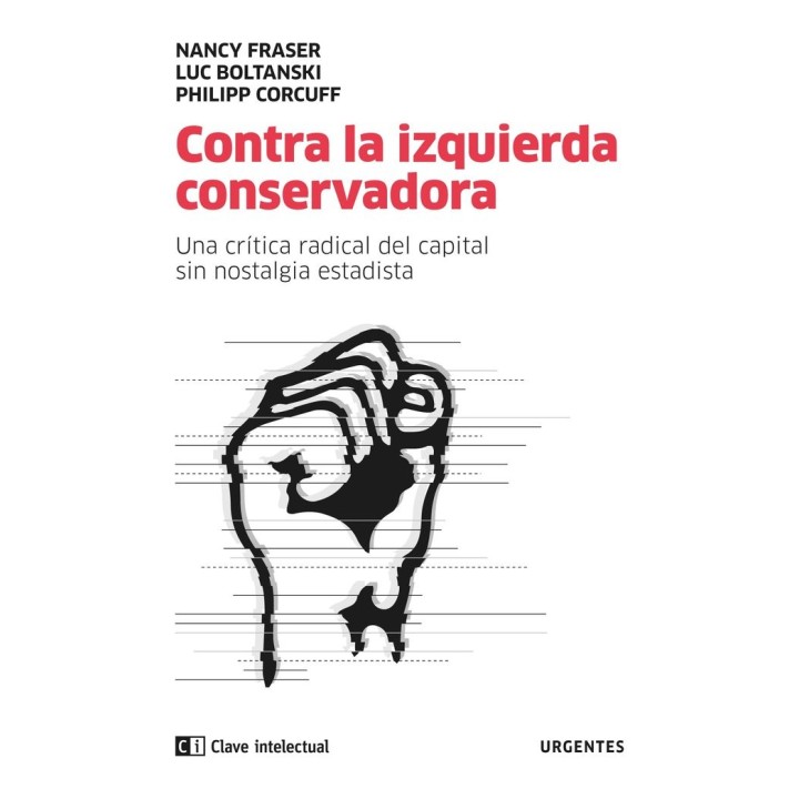 CONTRA LA IZQUIERDA CONSERVADORA