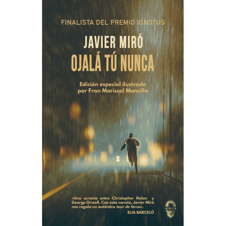 OJALA TU NUNCA