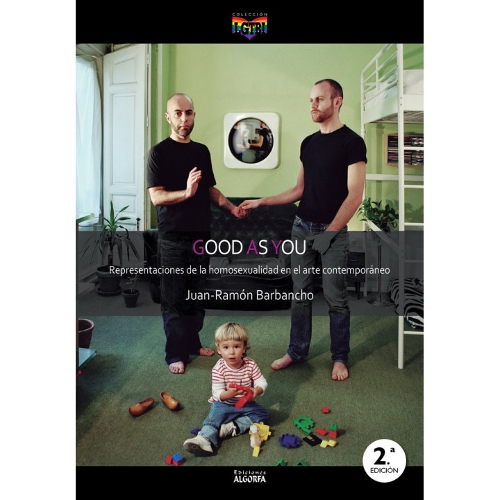 GOOD AS YOU REPRESENTACIONES DE LA HOMOSEXUALIDAD EN EL ART