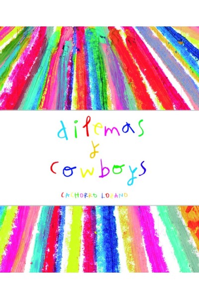 DILEMAS Y COWBOYS