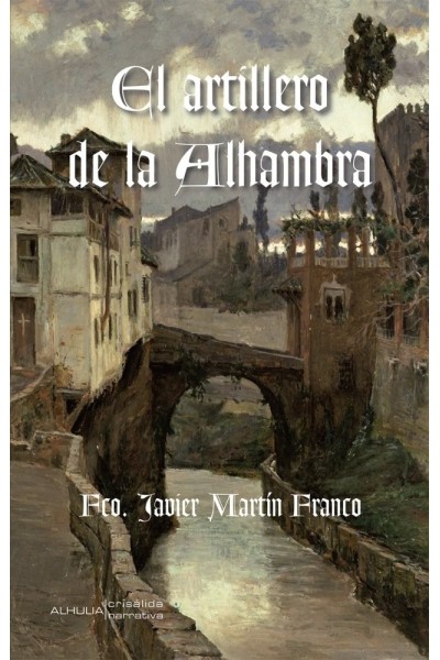 ARTILLERO DE LA ALHAMBRA,EL