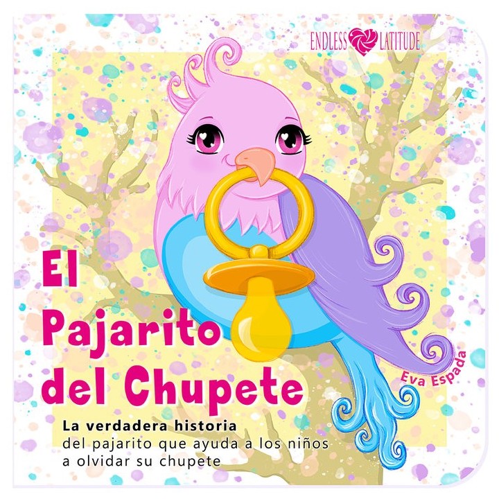EL PAJARITO DEL CHUPETE