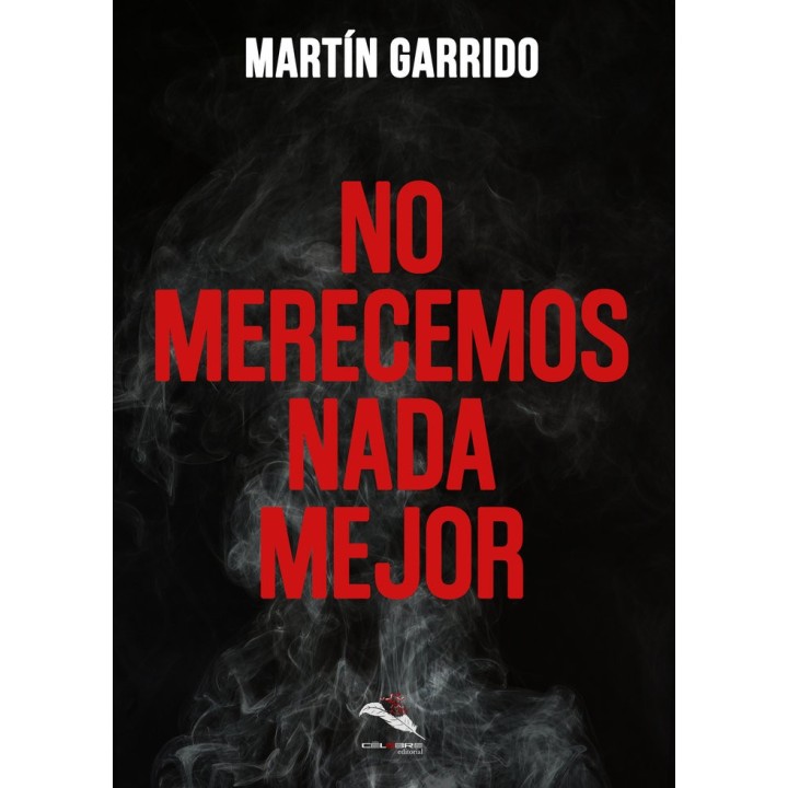 NO MERECEMOS NADA MEJOR