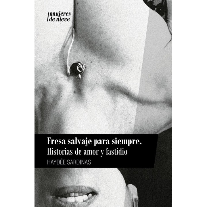 FRESA SALVAJE PARA SIEMPRE