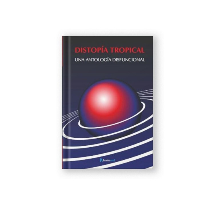 DISTOPIA TROPICAL