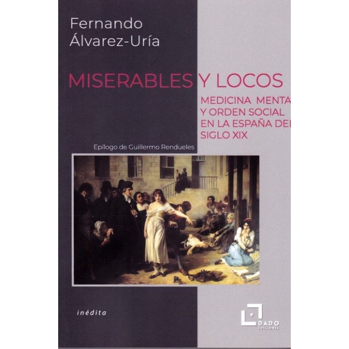MISERABLES Y LOCOS