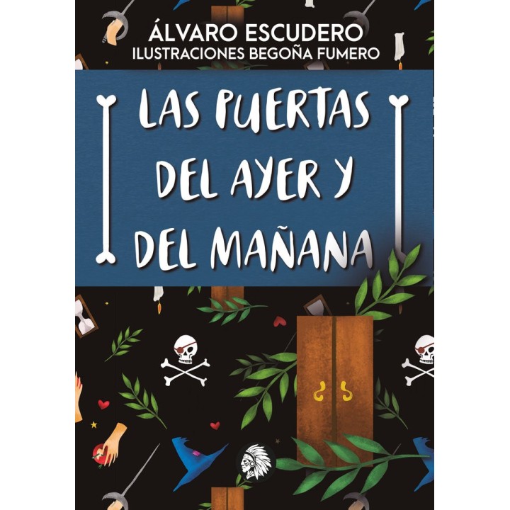 PUERTAS DEL AYER Y DEL MAÑANA,LAS
