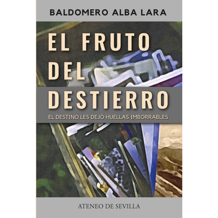 EL FRUTO DEL DESTIERRO
