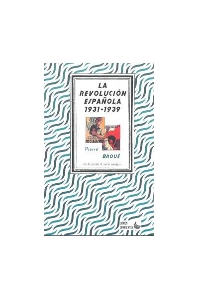 REVOLUCION ESPAÑOLA 1931 1939,LA