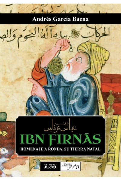 IBN FIRNAS HOMENAJE A RONDA SU TIERRA NATAL