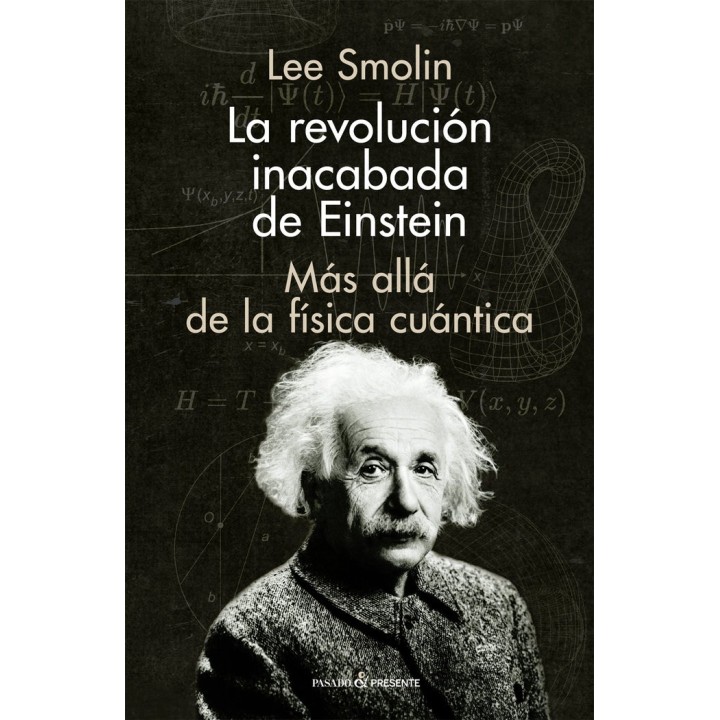 REVOLUCION INACABADA DE EINSTEIN,LA