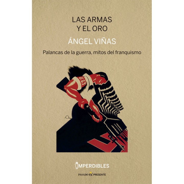 ARMAS Y EL ORO,LAS