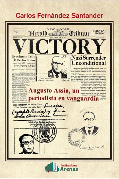 AUGUSTO ASSÍA, UN PERIODISTA EN VANGUARDIA