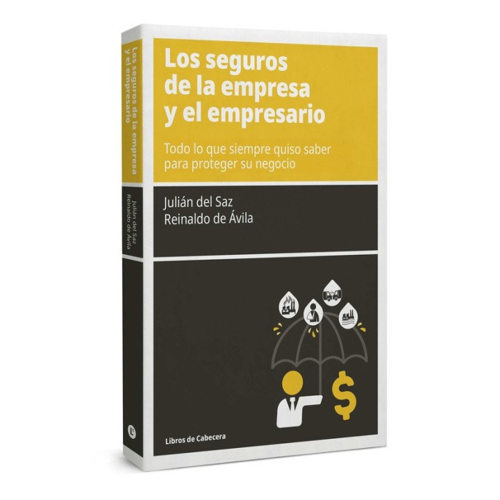 SEGUROS DE LA EMPRESA Y EL EMPRESARIO,LOS