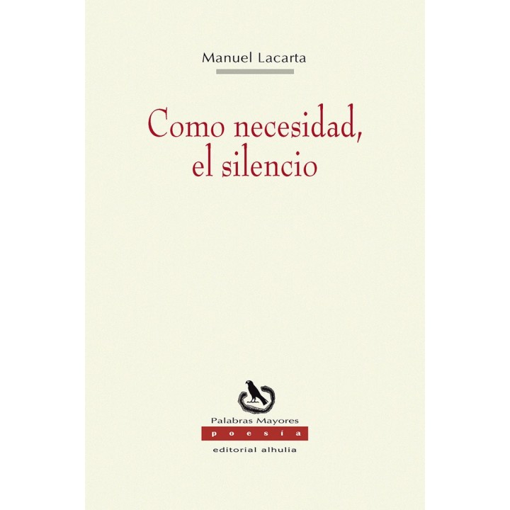 COMO NECESIDAD EL SILENCIO